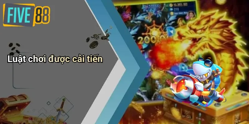 Luật chơi được cải tiến